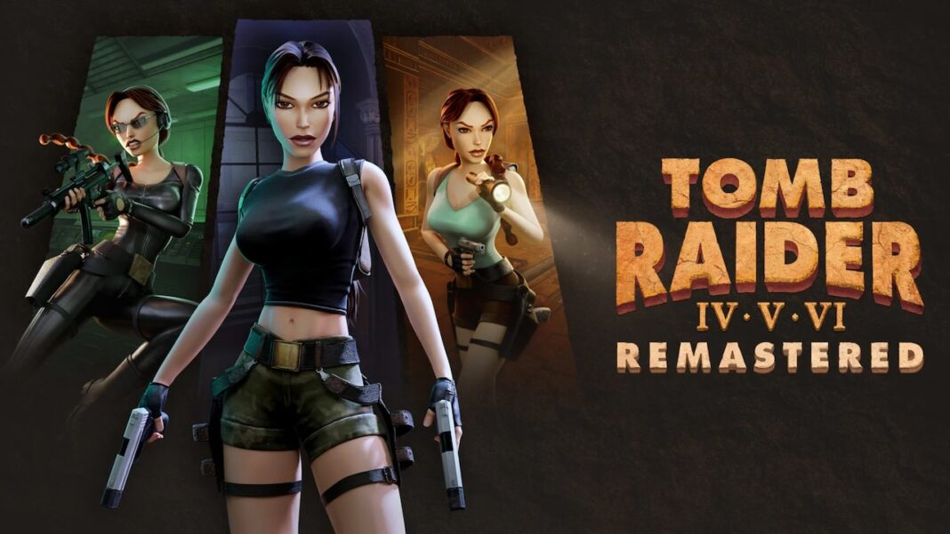 Tomb Raider IV-VI Remastered annoncé pour 2025